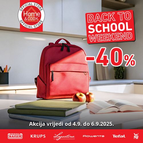 Back to School Weekend u Home&Cook